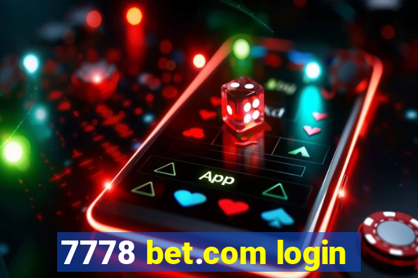 7778 bet.com login